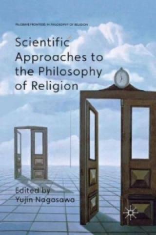 Kniha Scientific Approaches to the Philosophy of Religion Y. Nagasawa