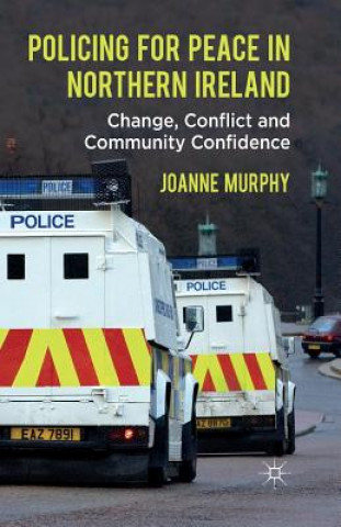 Książka Policing for Peace in Northern Ireland J. Murphy