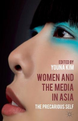 Kniha Women and the Media in Asia Y. Kim