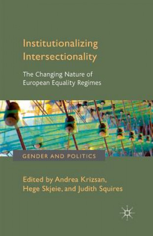Kniha Institutionalizing Intersectionality A. Krizsan