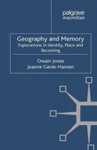 Книга Geography and Memory Owain Jones