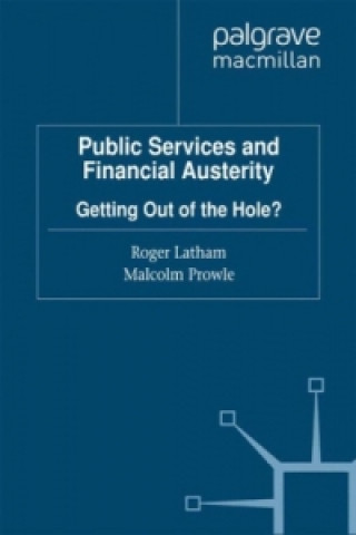 Kniha Public Services and Financial Austerity R. Latham