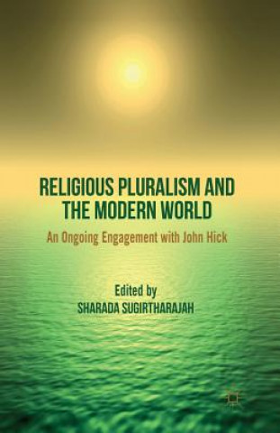 Könyv Religious Pluralism and the Modern World S. Sugirtharajah