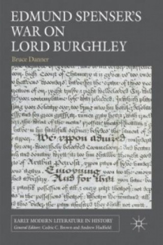 Carte Edmund Spenser's War on Lord Burghley Bruce Danner