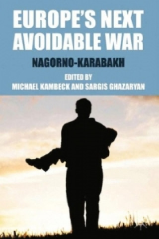 Livre Europe's Next Avoidable War M. Kambeck