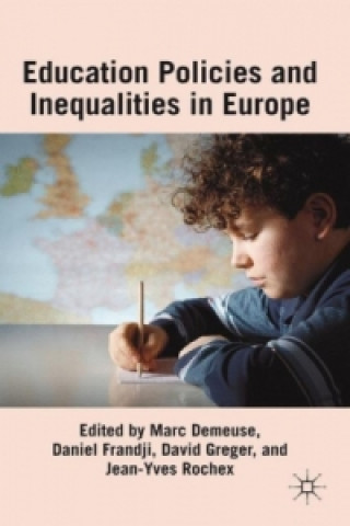 Kniha Educational Policies and Inequalities in Europe M. Demeuse