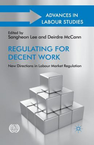Book Regulating for Decent Work S. Lee