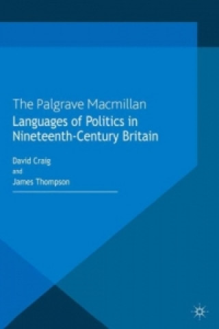 Book Languages of Politics in Nineteenth-Century Britain D. Craig