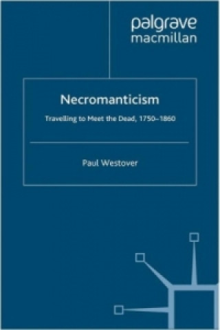 Carte Necromanticism Paul Westover