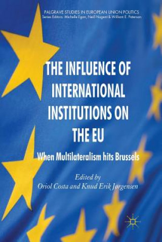 Livre Influence of International Institutions on the EU O. Costa