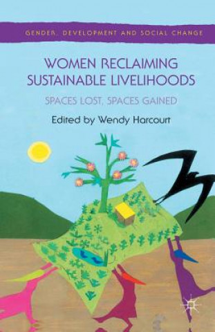 Carte Women Reclaiming Sustainable Livelihoods Wendy Harcourt