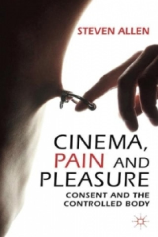 Book Cinema, Pain and Pleasure Steven Allen