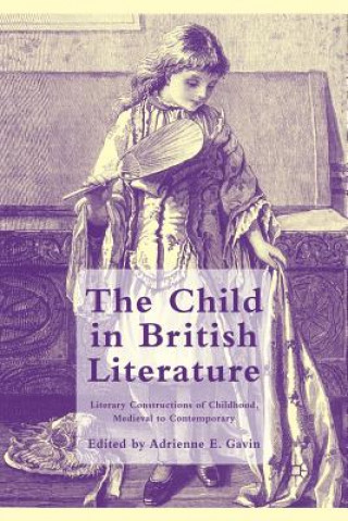 Книга Child in British Literature A. Gavin