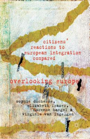 Libro Citizens' Reactions to European Integration Compared Sophie Duchesne