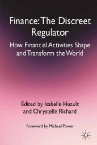 Kniha Finance: The Discreet Regulator I. Huault