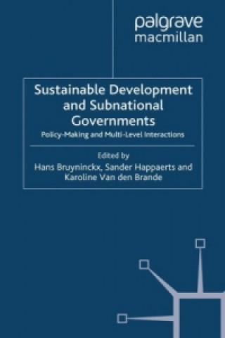 Книга Sustainable Development and Subnational Governments H. Bruyninckx