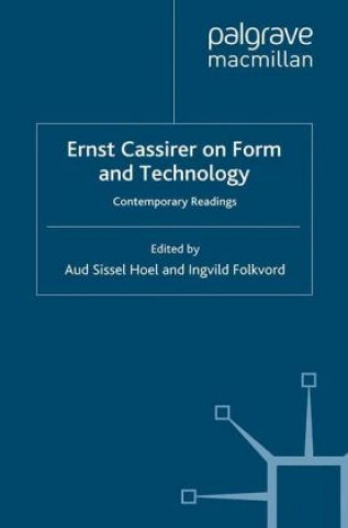Carte Ernst Cassirer on Form and Technology A. Hoel