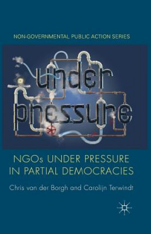 Könyv NGOs under Pressure in Partial Democracies Chris van der Borgh