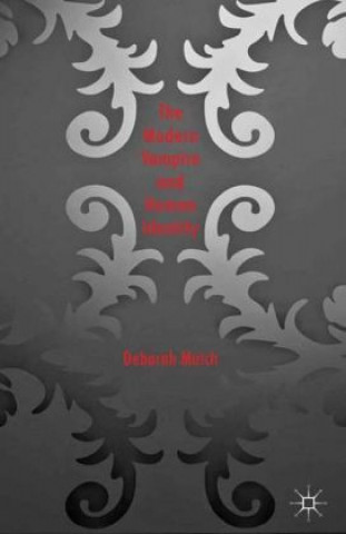 Könyv Modern Vampire and Human Identity Deborah Mutch