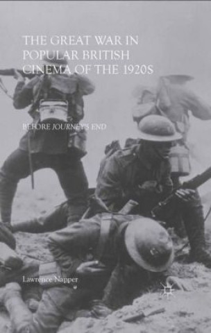 Livre Great War in Popular British Cinema of the 1920s L. Napper