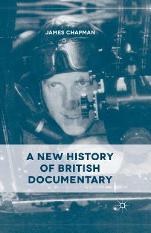 Könyv New History of British Documentary J. Chapman