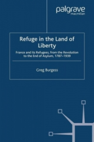 Kniha Refuge in the Land of Liberty Greg Burgess