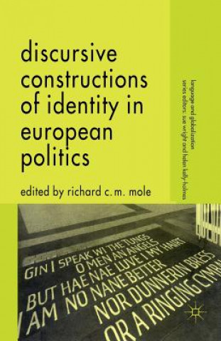 Buch Discursive Constructions of Identity in European Politics R. Mole