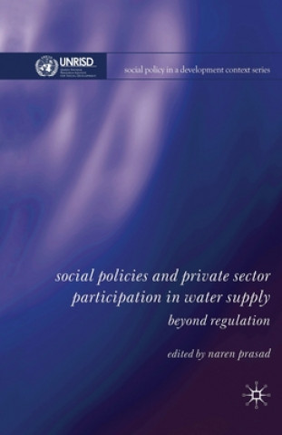 Kniha Social Policies and Private Sector Participation in Water Supply N. Prasad