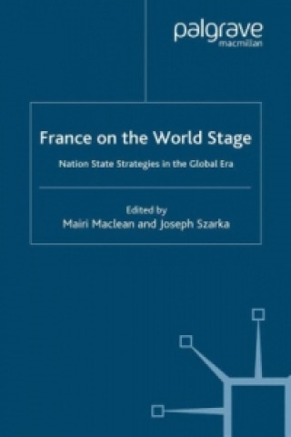 Książka France on the World Stage M. Maclean