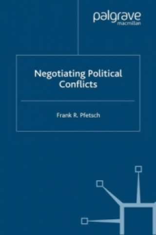 Carte Negotiating Political Conflicts Frank R. Pfetsch