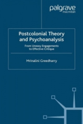 Carte Postcolonial Theory and Psychoanalysis Mrinalini Greedharry