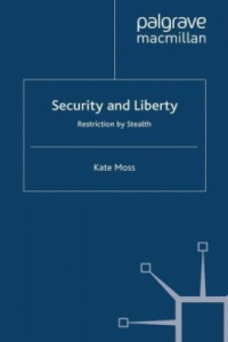 Kniha Security and Liberty Kate Moss