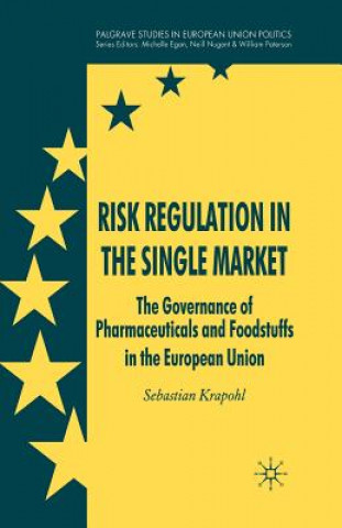 Kniha Risk Regulation in the Single Market Sebastian Krapohl