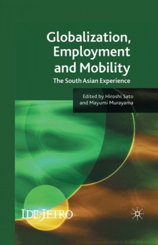 Kniha Globalisation, Employment and Mobility H. Sato