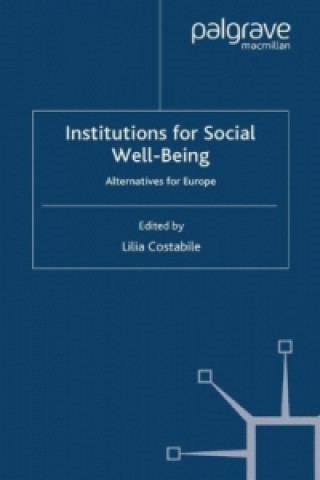 Książka Institutions for Social Well Being Lilia Costabile