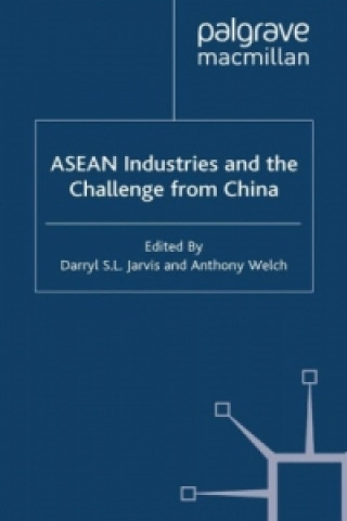 Book ASEAN Industries and the Challenge from China D. Jarvis