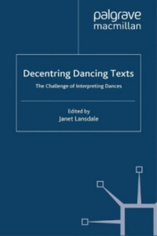 Book Decentring Dancing Texts J. Lansdale