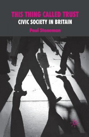 Book This Thing Called Trust Paul Stoneman