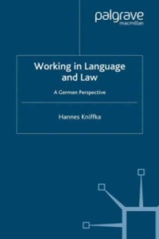 Książka Working in Language and Law H. Kniffka