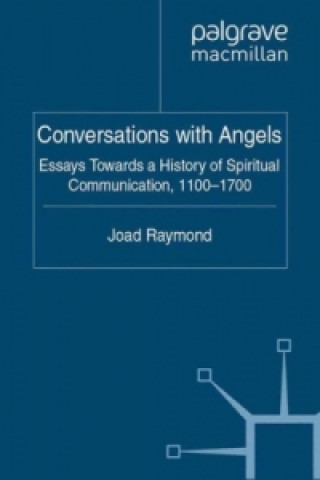 Könyv Conversations with Angels J. Raymond