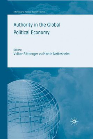 Knjiga Authority in the Global Political Economy Carmen Huckel