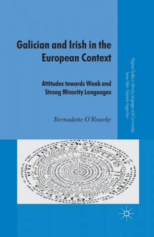 Livre Galician and Irish in the European Context Bernadette O'Rourke