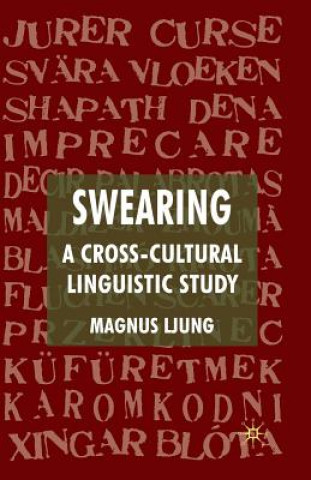 Carte Swearing: A Cross-Cultural Linguistic Study Magnus Ljung