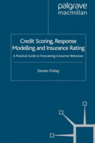 Könyv Credit Scoring, Response Modelling and Insurance Rating S. Finlay
