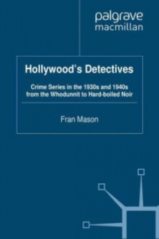 Książka Hollywood's Detectives Fran Mason