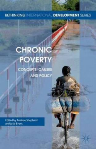 Knjiga Chronic Poverty A. Shepherd