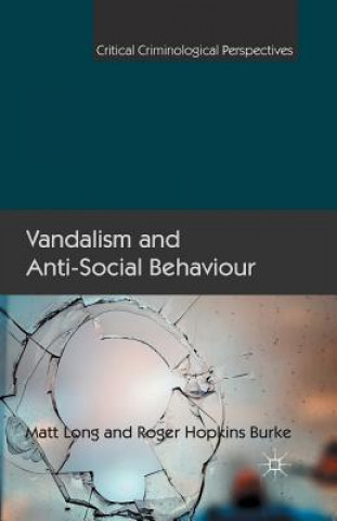 Kniha Vandalism and Anti-Social Behaviour M. Long