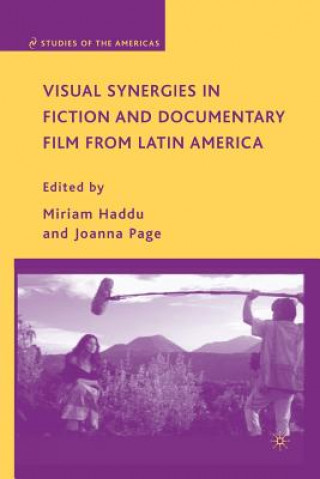 Książka Visual Synergies in Fiction and Documentary Film from Latin America M. Haddu