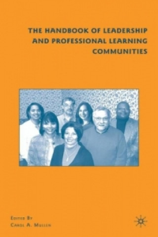 Buch The Handbook of Leadership and Professional Learning Communities C. Mullen