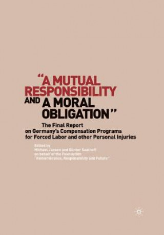 Kniha "A Mutual Responsibility and a Moral Obligation" G. Saathoff